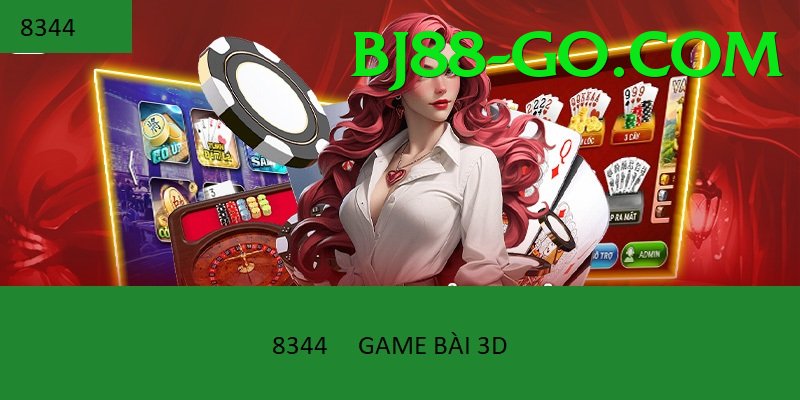 Game Bài 3D - Phiên bản mới